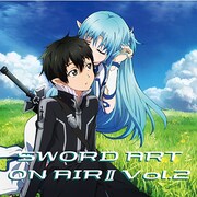ソードアート オンエアーII Vol.2 [ラジオCD]