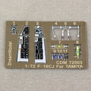 CDM7203 米空軍 F-16CJ用コックピット T社用 [1/72スケール エッチングパーツ]