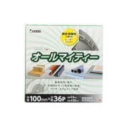 EM オールマイティーチップソー100×36P