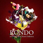 RONDO ave；new feat.Saori Sakura/佐倉 紗織 ミニアルバム [音楽CD]