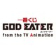 一番くじ ゴッドイーター from the TV Animation