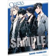 バンドやろうぜ！ B5クリア下敷き OSIRIS [キャラクターグッズ]