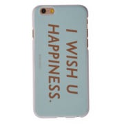 I WISH U HAPPINESS for iPhone6s/6 [iPhone 6s/6用 ケース]