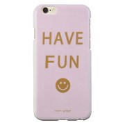 HAVE FUN for iP6s/6 [iPhone 6s/6用 ケース]