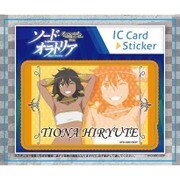 ソード・オラトリア ダンジョンに出会いを求めるのは間違っているだろうか外伝 ICカードステッカー ティオナ・ヒリュテ [キャラクターグッズ]