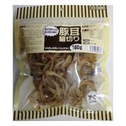 無添加 豚耳細切り 160g