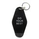 Good Life Keytags DO YOUR BEST