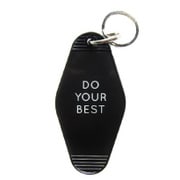 Good Life Keytags DO YOUR BEST