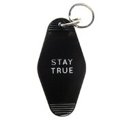 Good Life Keytags STAY TRUE