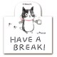 ks-ms-10005 [すたんぷステッカー HAVE A BREAK！ （Chaton Muzu） Mサイズ]