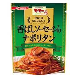 マ・マー リッチセレクト 香ばしソーセージのナポリタン 240g
