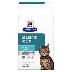 ヒルズ 猫用 t/d [猫用 ドライフード 400g 療法食]