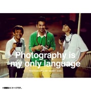 Photography is my only language [書籍]