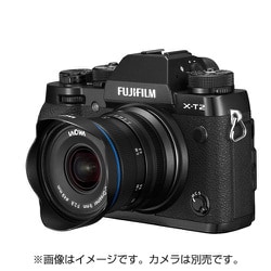 LAOWA 9mm F2.8 ZERO-D Fuji X 富士フイルムXマウント
