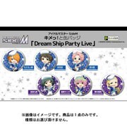 えふぉるめ Mマス キメっ！と缶バッジ Dream Ship Party Live 1個 [コレクショントイ]