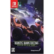 マンティス・バーン・レーシング [Nintendo Switchソフト]