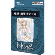 NOVA魔導 構築済デッキ [トレーディングカード]