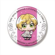 ミニッチュ アイドルマスター シンデレラガールズ ビッグ缶バッジ 宮本フレデリカ [キャラクターグッズ]