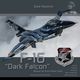 HMHDHSLE001 ベルギー空軍 F-16 ダークファルコン アクロバット飛行チーム 数量限定写真集 [プラモデル資料本]