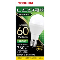 東芝 TOSHIBA LDA6N-G-E17S60V2 [LED小型電球 E17 60W形相当