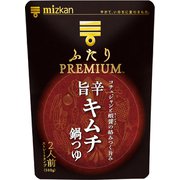 ミツカン ふたりPREMIUM 旨辛キムチ鍋つゆ 500g