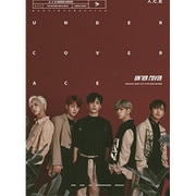 A.C.E / 2ND MINI ALBUM ： UNDER COVER [輸入盤CD]