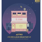 ASTRO / 4TH MINI ALBUM ： DREAM PART.01 （NIGHT VER.） [輸入盤CD]