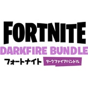 フォートナイト ダークファイアバンドル [PS4ソフト]