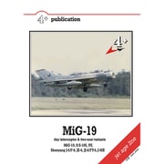 MKM4P017 MiG-19 昼間迎撃機 ＆ 複座派生型 [プラモデル資料本]