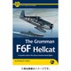 VAW3211 エアフレーム＆ミニチュア No.15 グラマン F6F ヘルキャット 完全ガイド [書籍]
