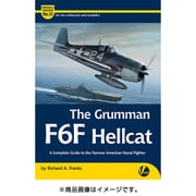 VAW3211 エアフレーム＆ミニチュア No.15 グラマン F6F ヘルキャット 完全ガイド [書籍]