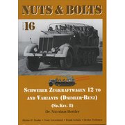 Nuts&Bolt16 s.ZgKw.12ton Daimler-Benz sd.kfz.8 [プラモデル資料本]