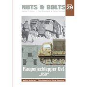Nuts&Bolt29 Raupenschlepper Ost RSO [プラモデル資料本]