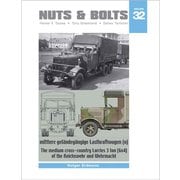 Nuts&Bolt32 ドイツ軍の6X4路外機動3トントラック [プラモデル資料本]