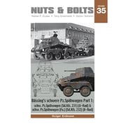Nuts&Bolt35 ビュッシングNAG社の重装甲車 Part.1:Sd.kfz.231/232 8輪重装甲車 [プラモデル資料本]