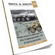 Nuts&Bolt40 ビュッシングNAG社の重装甲車 Part.3:Sd.kfz.234,派生車 [プラモデル資料本]