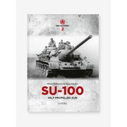 SU-100 WWII 露 レッド・マシーンVol.2 SU-100自走砲 [プラモデル資料本]