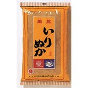 玉三 いりぬか 500g