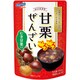 甘栗ぜんざい 140g