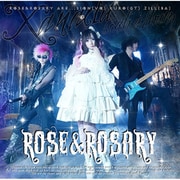 Rose＆Rosary 6thアルバム「XANADU」 [音楽CD]