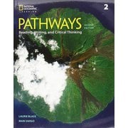 Pathways: Reading Writing and Critical Thinking 2nd Edition Book 2 Student Book with Online Workbook Access Code [洋書ELT]