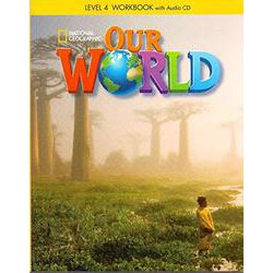 Our World Book 4 Workbook with Audio CD [洋書ELT]