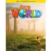 Our World Book 4 Workbook with Audio CD [洋書ELT]