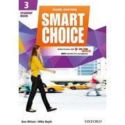 Smart Choice 3rd Edition: 3 Student Book & Online Practice [洋書ELT]