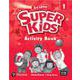 SuperKids 3rd Edition 1 Activity Book [洋書ELT]
