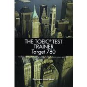 TOEIC TEST Trainer Target 780： Student Book with Audio CD [単行本]