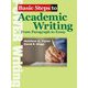 Basic Steps to Academic Writing Student book [単行本]