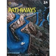Pathways: Listening Speaking and Critical Thinking 2nd Edition Book 2 Split 2A with Online Workbook Access Code [洋書ELT]