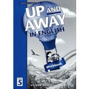 Up and Away in English Level 5 Workbook [洋書ELT]
