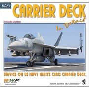 B023 現用 アメリカ海軍 ニミッツ級 航空母艦キャリアデッキ写真集 [プラモデル資料本]
